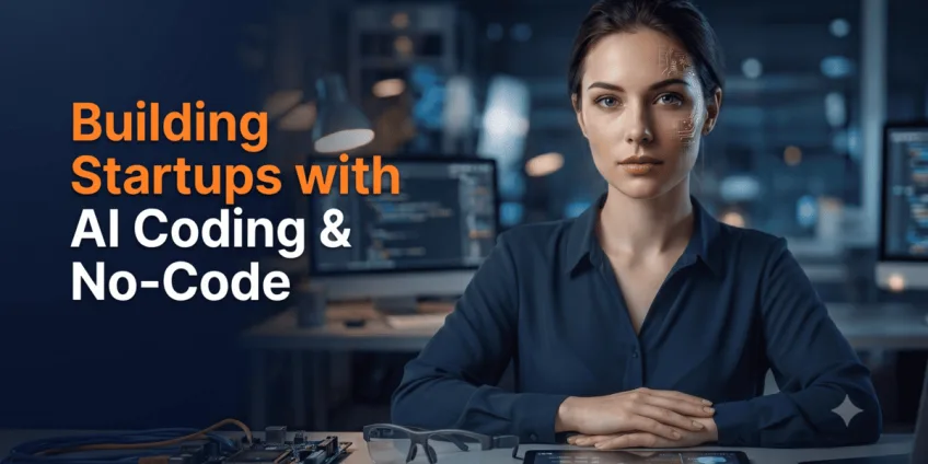 Web Development for Startups in 2026: AI Coding, No-Code, and Hiring the Right People
