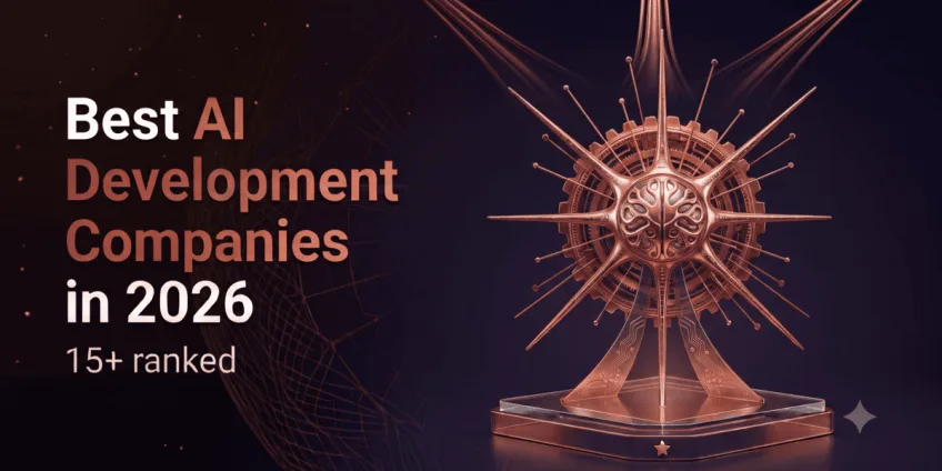 Best AI development companies in 2026: 15+ ranked